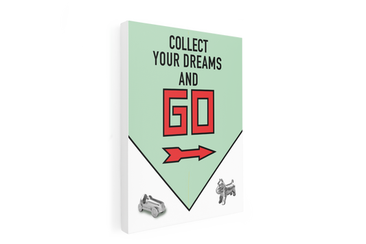 Collect Your Dreams And Go