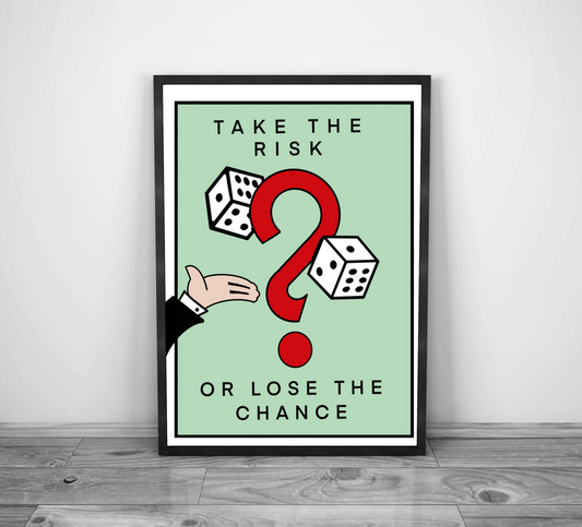 Monopoly - Take the risk